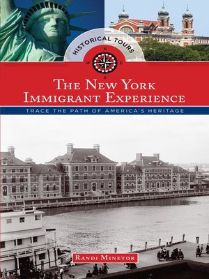 cover image of Historical Tours the New York Immigrant Experience